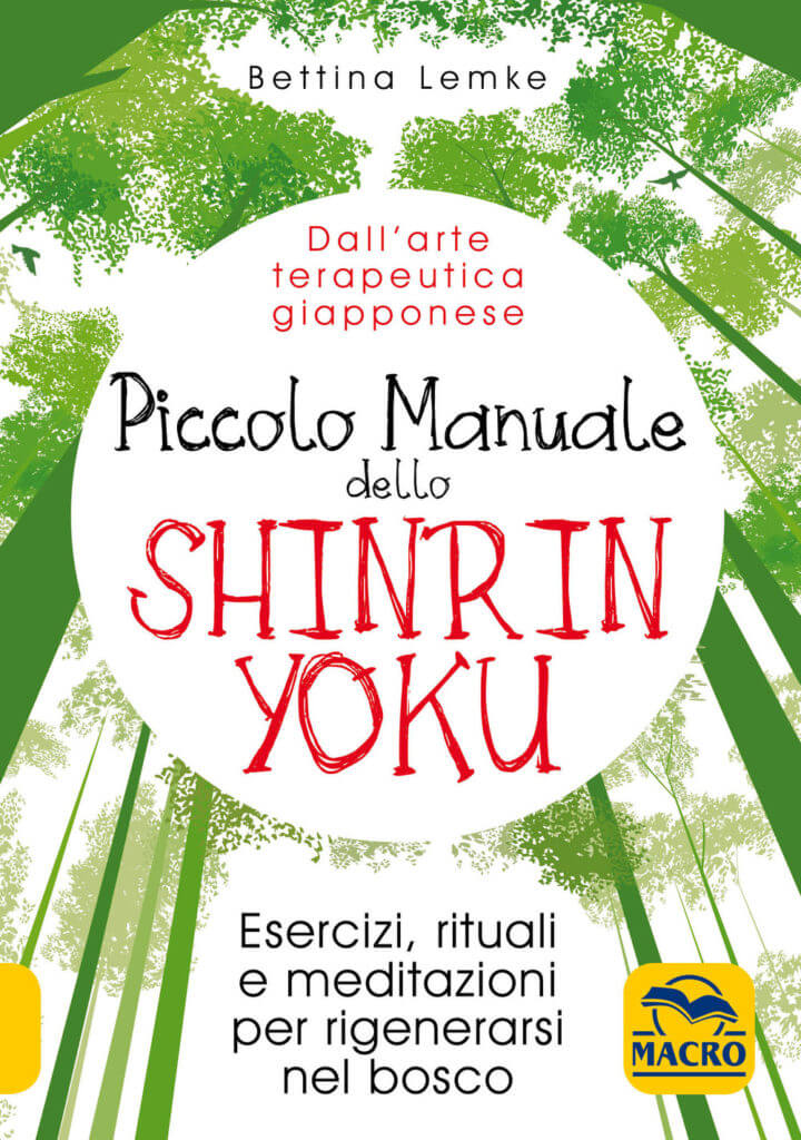 Piccolo Manuale dello Shinrin Yoku