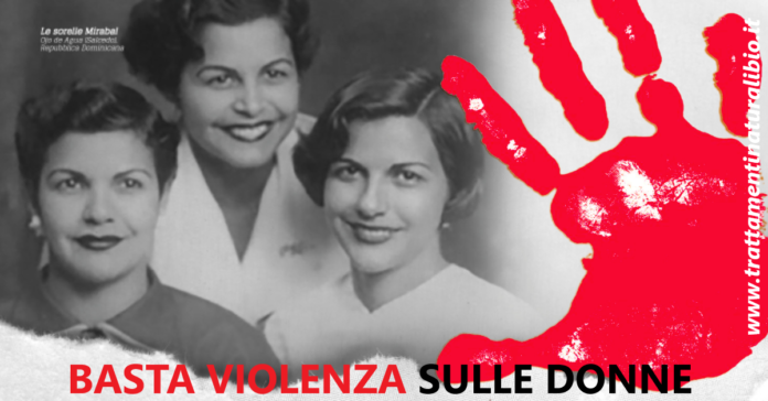 Perché si celebra il 25 novembre la giornata contro la violenza sulle donne Perché si celebra il 25 novembre la giornata contro la violenza sulle donne
